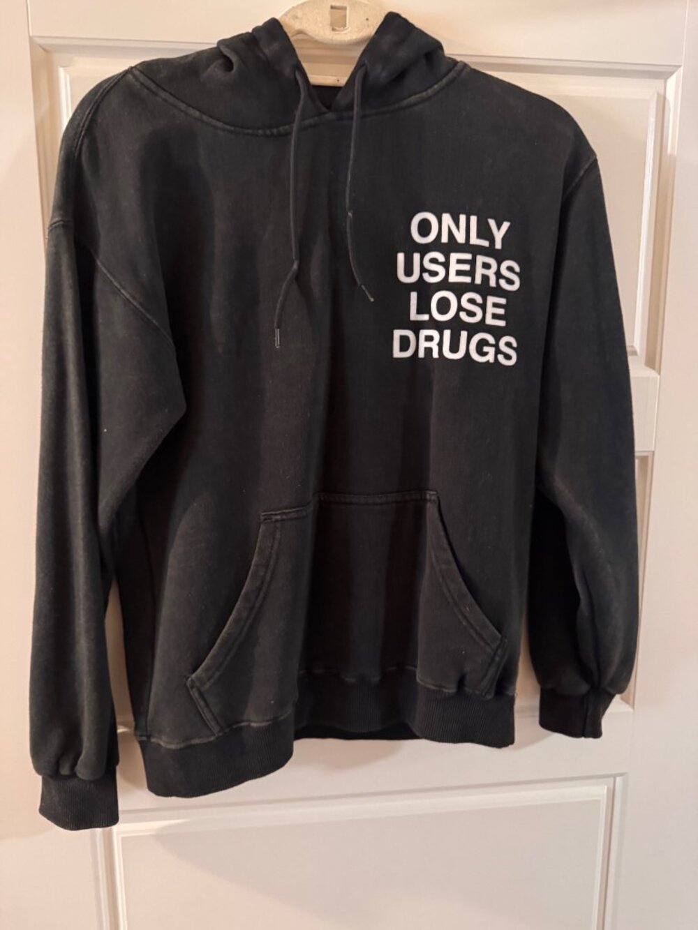 "Only Users Lose Drugs" Washed Hoodie, Women's Size: SMALL, NWOT